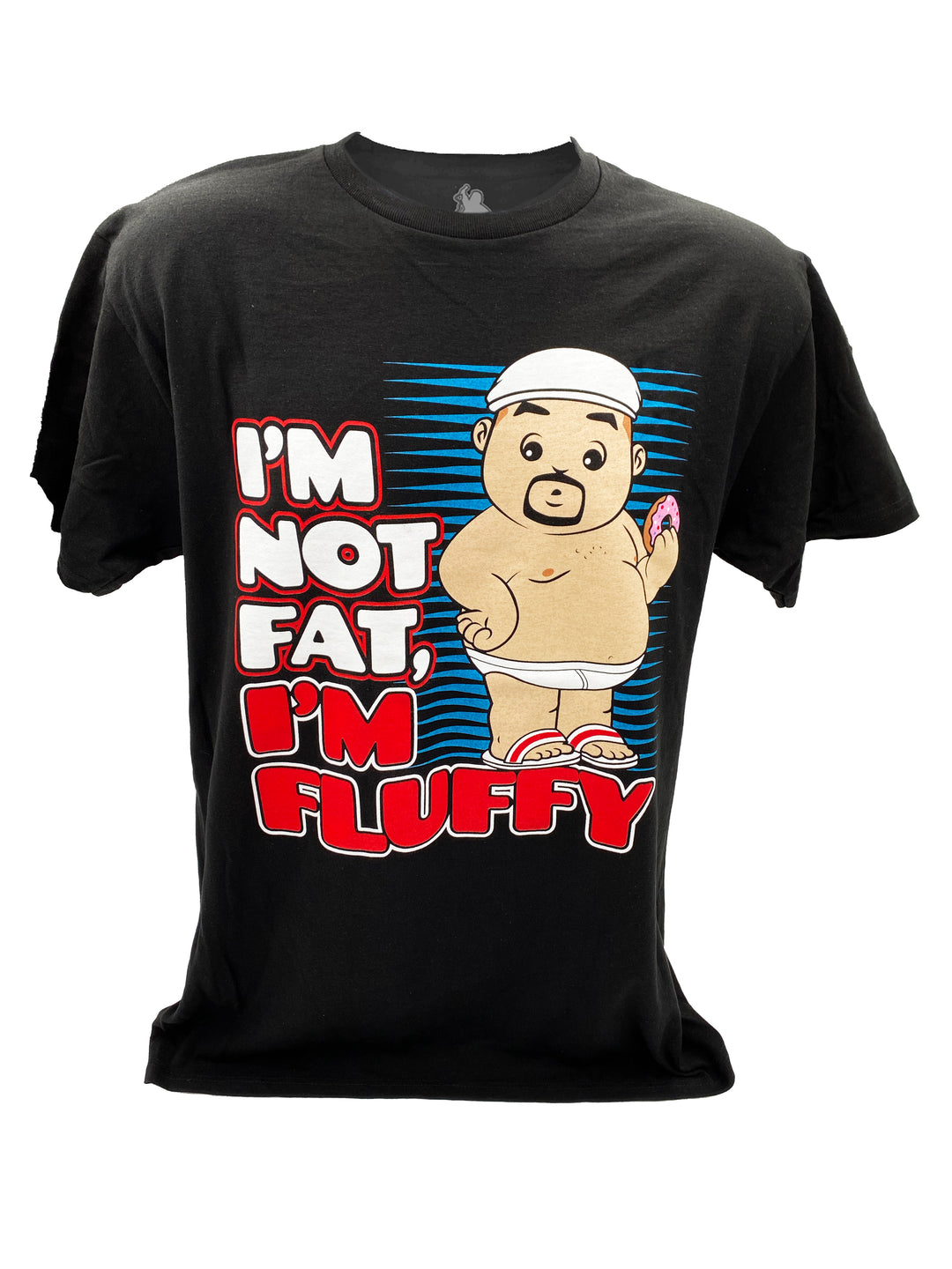Donut...I'm Not Fat, I'm Fluffy Tee